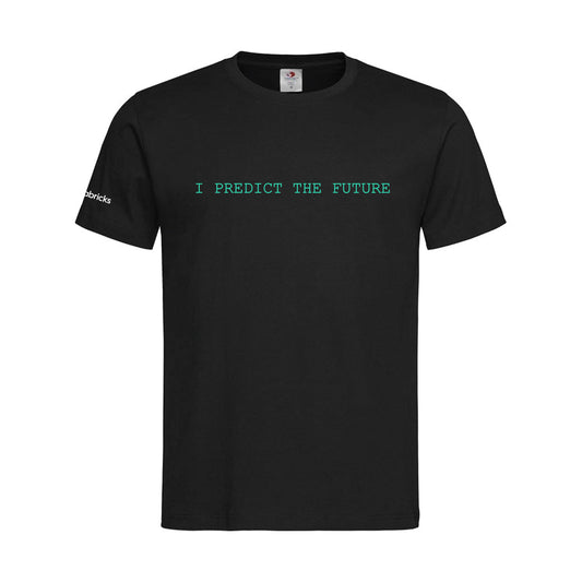 DATABRICKS SHIRT: I PREDICT THE FURURE